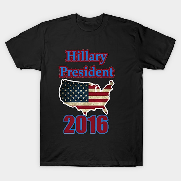 hillary president 2016. T-Shirt by DESIGNBOOK